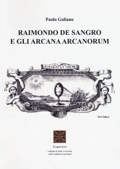 Cover Raimondo De Sangro e gli arcana arcanorum