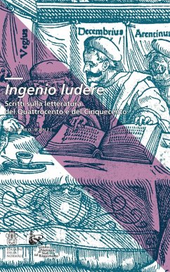 Cover Ingenio ludere. Scritti sulla letteratura del Quattrocento e del Cinquecento