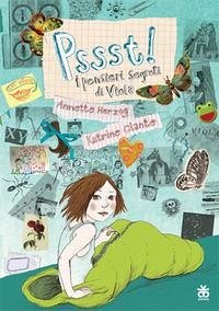Pssst! I pensieri segreti di Viola - Herzog, Annette