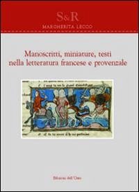 Cover Manoscritti, miniature, testi nella letteratura francese e provenzale