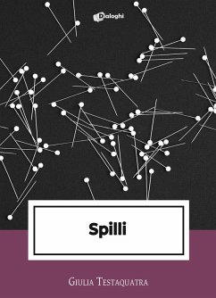 Spilli - Testaquatra, Giulia