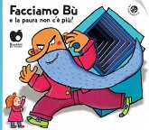 Facciamo bù e la paura non c'è più! Facciamo bù e la paura non c'è più!