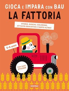 La fattoria. Gioca e impara con Bau - Team Graou