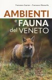 Ambienti e fauna del Veneto Ambienti e fauna del Veneto
