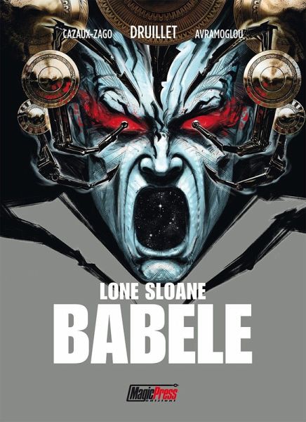 Babel. Lone Sloane Babel. Lone Sloane