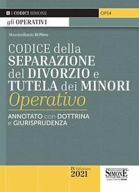 Cover Codice della separazione del divorzio e tutela dei minori operativo. Annotato con dottrina e giurisprudenza