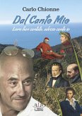 Dal canto mio. Loro han cantato, adesso canto io Dal canto mio. Loro han cantato, adesso canto io