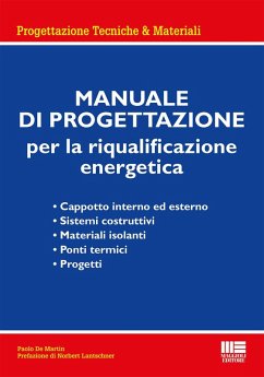 Manuale di progettazione per la riqualificazione energetica - de Martin, Paolo