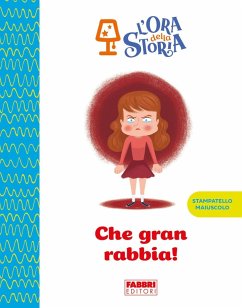 Cover Che gran rabbia! L'ora della storia