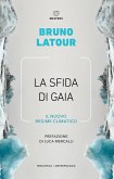 La sfida di Gaia. Il nuovo regime climatico