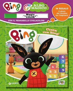Conta con Bing!. Albo magico. Bing - Panzeri, Cristina
