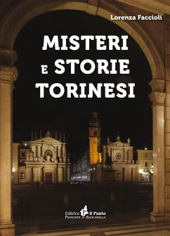 Misteri e storie torinesi - Faccioli, Lorenza