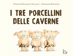 Cover I tre porcellini delle caverne