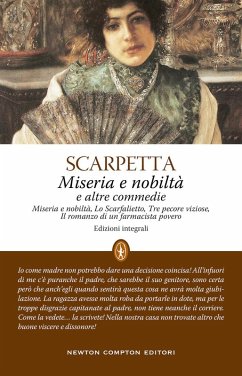 Miseria e nobiltà e altre commedie - Scarpetta, Eduardo