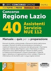 Concorso Regione Lazio. 40 assistenti Servizio NUE 112. Manuale e quiz per la preparazione