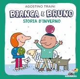 Bianca e Bruno. Storia d'inverno