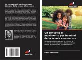Un concetto di movimento per bambini della scuola elementare