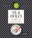 Tè e dolci del Giappone. Storia, miti, ricette