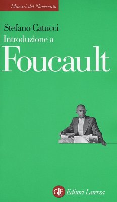 Introduzione a Foucault - Catucci, Stefano