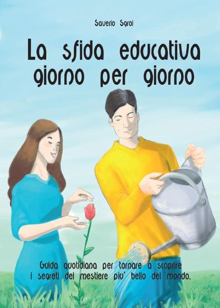 La sfida educativa giorno per giorno
