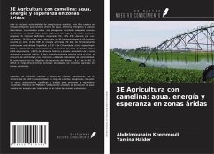 3E Agricultura con camelina: agua, energía y esperanza en zonas áridas - Khemmouli, Abdelmounaim; Haider, Yamina