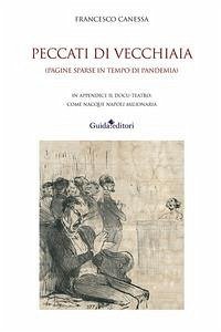 Cover Peccati di vecchiaia. (Pagine sparse in tempo di pandemia)