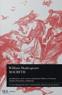 Macbeth. Testo inglese a fronte - Shakespeare, William