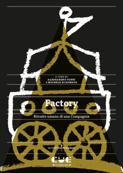 Cover Factory. Ritratto umano di una Compagnia