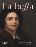 La beffa. Canova e Giorgione, storia di un autoritratto