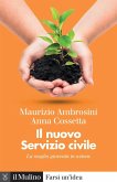 Il nuovo servizio civile. La meglio gioventù in azione