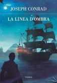 La linea d'ombra La linea d'ombra