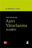 Asiri Yararlanma Gabin Ciltli Asiri Yararlanma Gabin Ciltli
