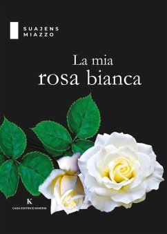 Cover La mia rosa bianca