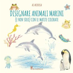 Cover Disegnare animali marini (e non solo) con le matite colorate