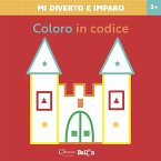 Coloro in codice. Mi diverto e imparo