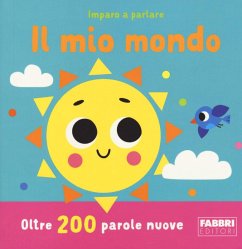 Cover Il mio mondo. Imparo a parlare