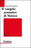 Il Vangelo aramaico di Matteo