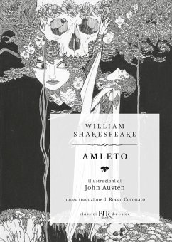 Amleto. Ediz. deluxe - Shakespeare, William Amleto. Ediz. deluxe - Shakespeare, William