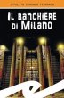 Il banchiere di Milano - Bild 1