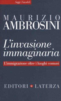 Cover L' invasione immaginaria. L'immigrazione oltre i luoghi comuni