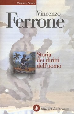 Cover Storia dei diritti dell'uomo. L'illuminismo e la costruzione del linguaggio politico dei moderni