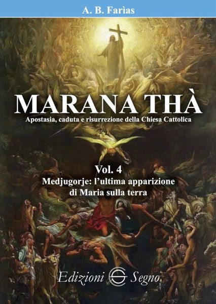 Medjugorje: l'ultima apparizione di Maria sulla terra