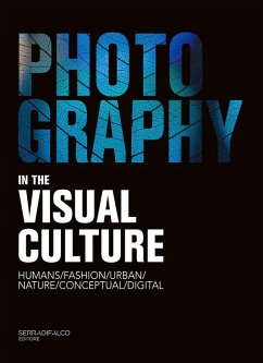 Photography in the visual culture 22/23. Infinite visions of a universal languages. Ediz. italiana e inglese - Serradifalco, Giovanni