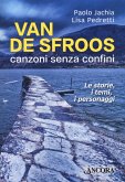 Van de Sfroos, canzoni senza confini. Le storie, i temi, i personaggi Van de Sfroos, canzoni senza confini. Le storie, i temi, i personaggi