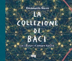 La collezione di baci - Nava, Emanuela