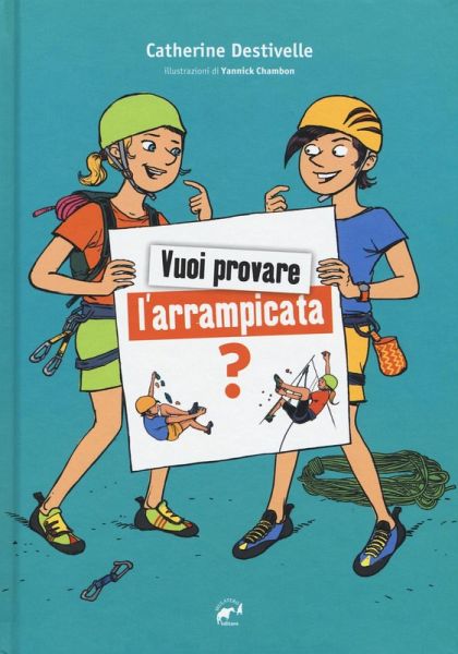 Vuoi provare l'arrampicata? Vuoi provare l'arrampicata?