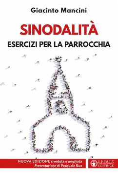 Sinodalità. Esercizi per la parrocchia - Mancini, Giacinto