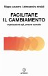 Facilitare il cambiamento.... - Bild 1
