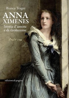 Cover Anna Ximenes. Storia d'amore e di rivoluzione