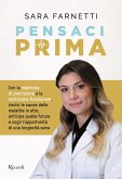 Pensaci prima Pensaci prima